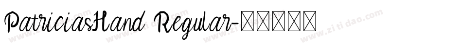 PatriciasHand Regular字体转换